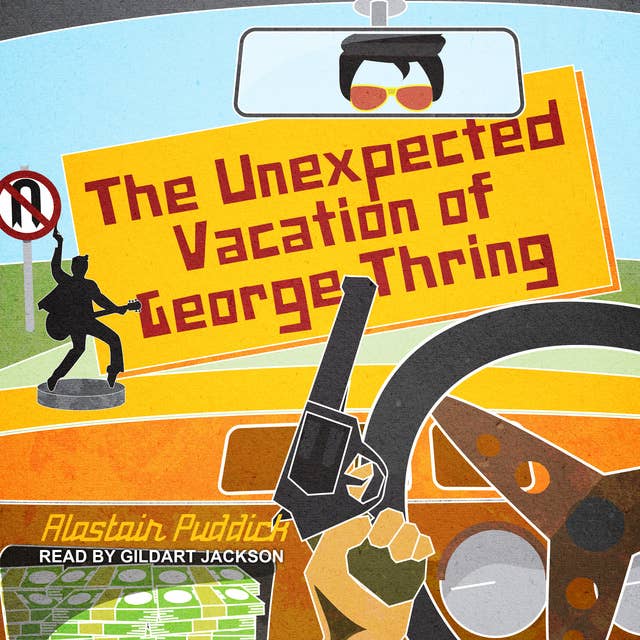 The Unexpected Vacation of George Thring