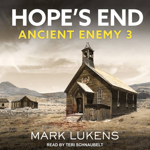 Hope’s End: Ancient Enemy 3