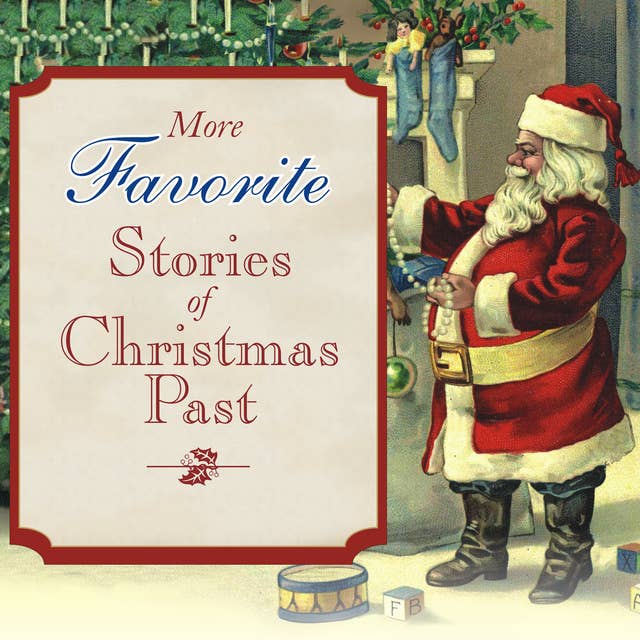 More Favorite Stories of Christmas Past