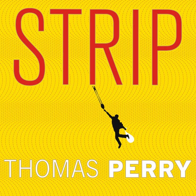Strip: A Novel