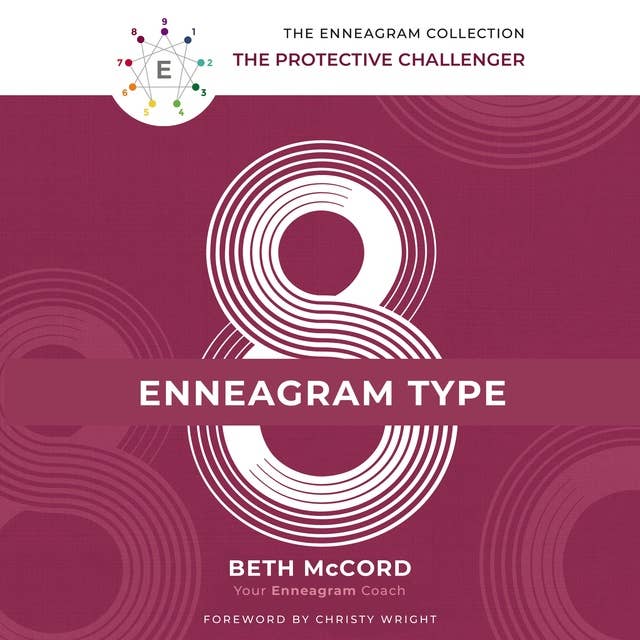 The Enneagram Type 8: The Protective Challenger