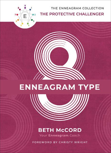 Enneagram Type 8: The Protective Challenger