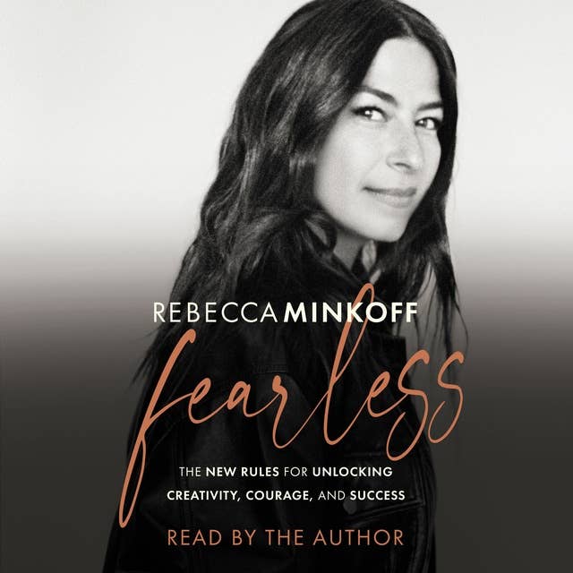 Fearless: The New Rules for Unlocking Creativity, Courage, and Success