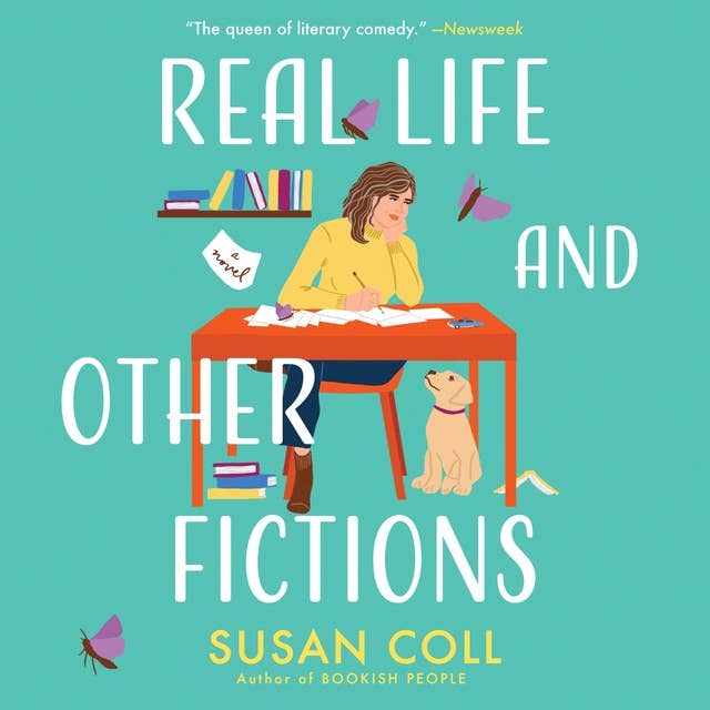 Real Life and Other Fictions: A Novel