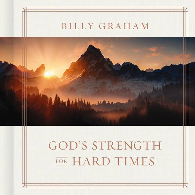 God's Strength for Hard Times