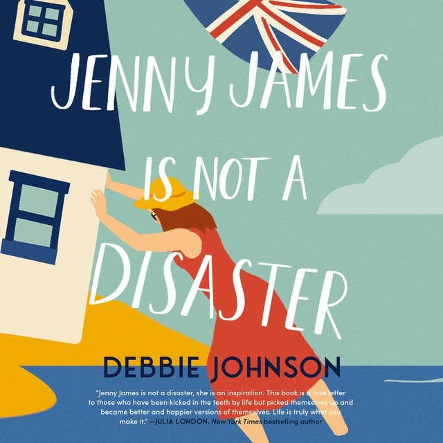 Jenny James Is Not a Disaster: A Novel