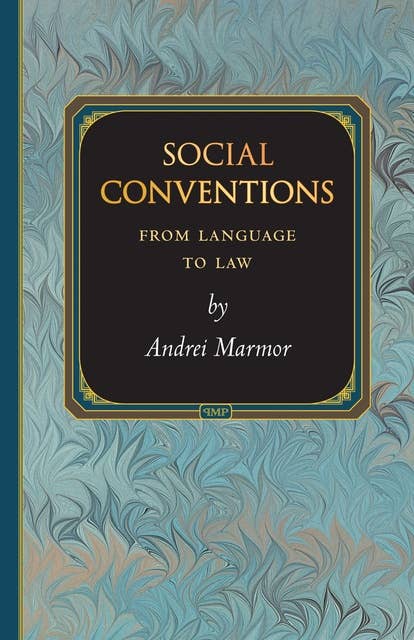 Social Conventions: From Language to Law