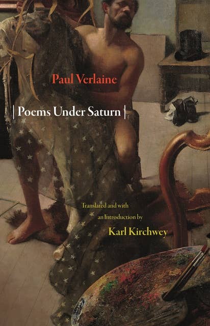Poems Under Saturn: Poèmes saturniens