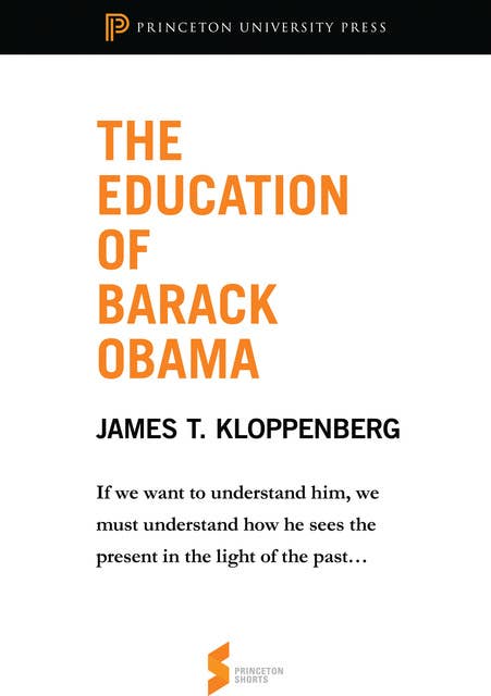 The Education of Barack Obama: From Reading Obama
