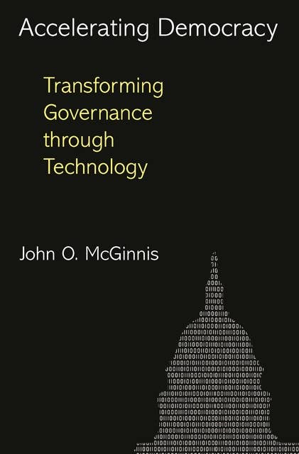 Accelerating Democracy: Transforming Governance Through Technology