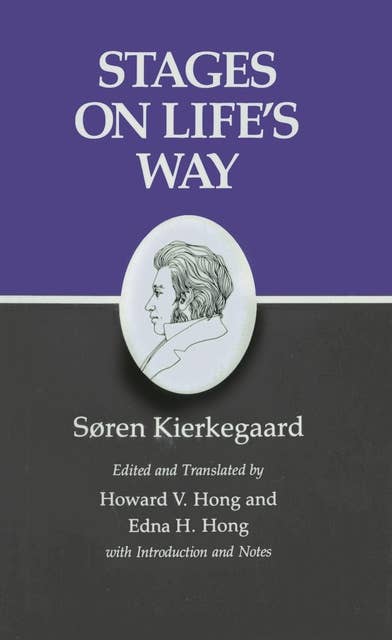Kierkegaard's Writings, XI, Volume 11: Stages on Life's Way