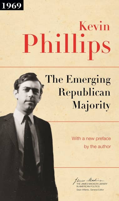 The Emerging Republican Majority: Updated Edition