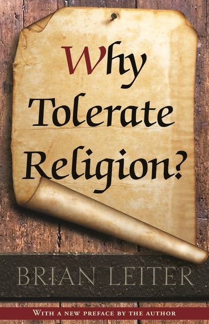 Why Tolerate Religion?: Updated Edition