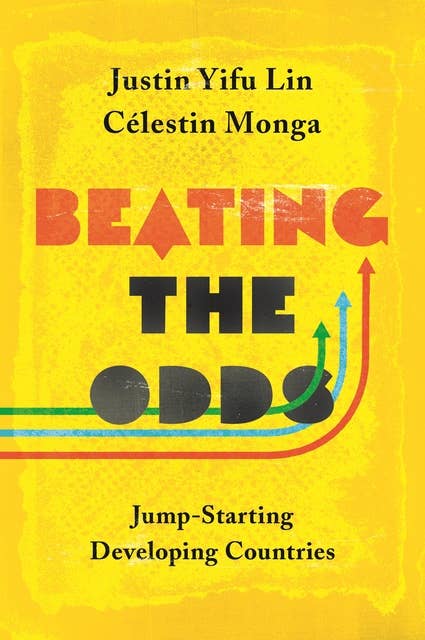Beating the Odds: Jump-Starting Developing Countries