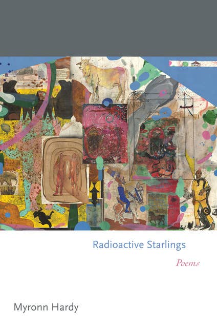 Radioactive Starlings: Poems