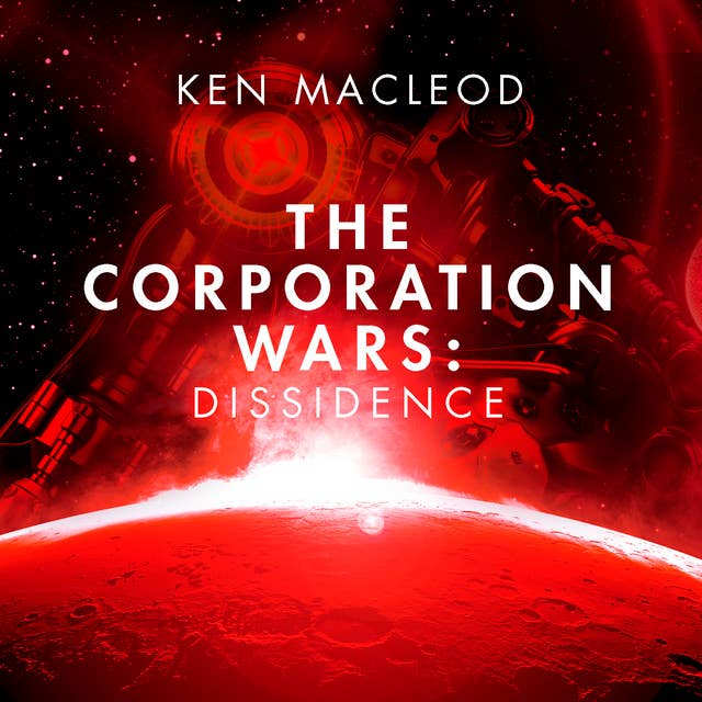 The Corporation Wars: Dissidence