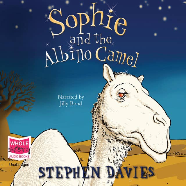 Sophie and the Albino Camel