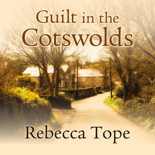 Guilt in the Cotswolds
