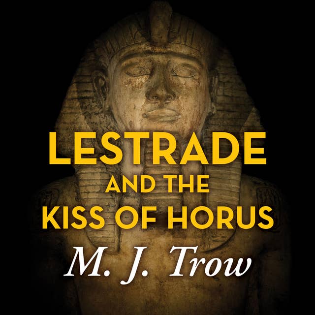 Lestrade and the Kiss of Horus
