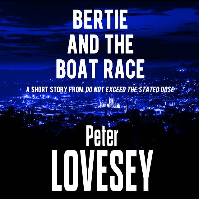 Bertie and the Boat Race