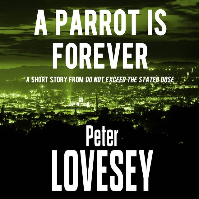 A Parrot is Forever