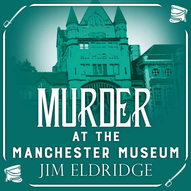 Murder at the Manchester Museum
