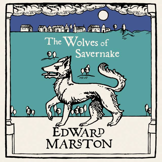 Cover for The Wolves of Savernake