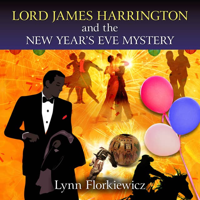 Lord James Harrington and the New Year's Eve Mystery
