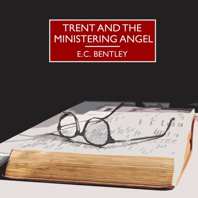 Trent and the Ministering Angel