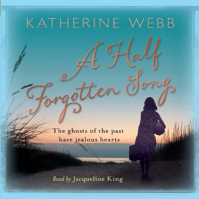 A Half Forgotten Song: a powerful tale of the dark side of love, and the shocking truths that dwell there