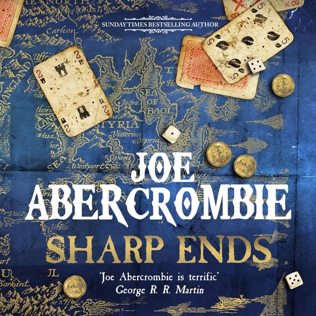 Sharp Ends: Stories from the World of The First Law