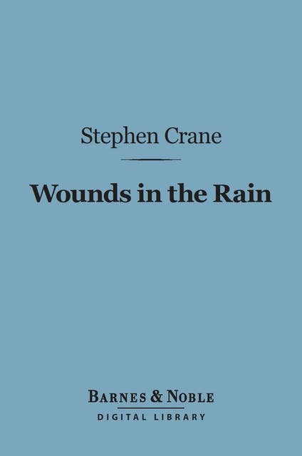 Wounds in the Rain (Barnes & Noble Digital Library)