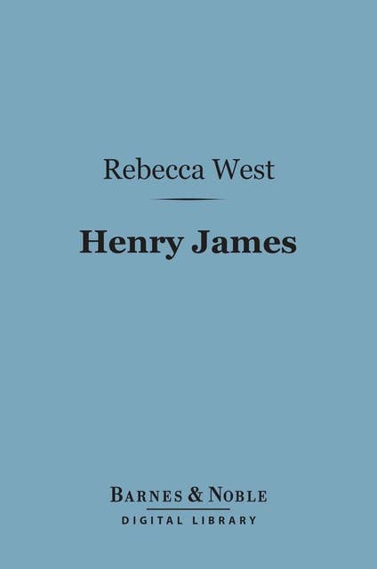 Henry James (Barnes & Noble Digital Library)