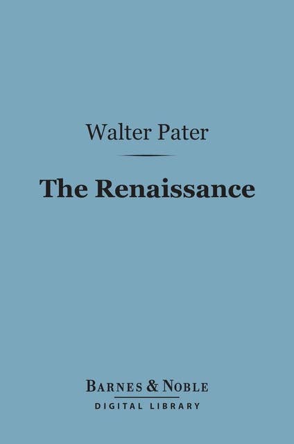 The Renaissance (Barnes & Noble Digital Library)