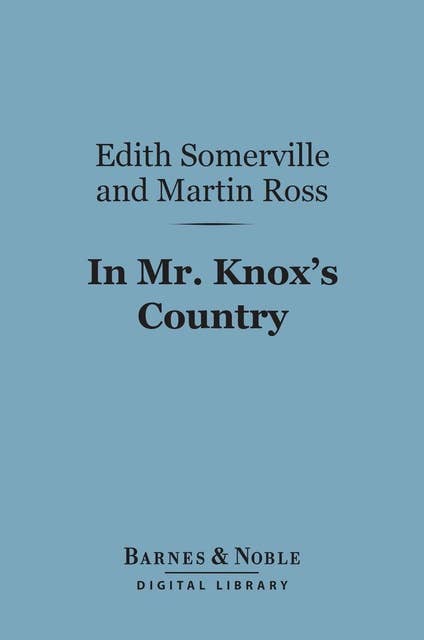 In Mr. Knox's Country (Barnes & Noble Digital Library)