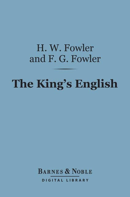 The King's English (Barnes & Noble Digital Library)