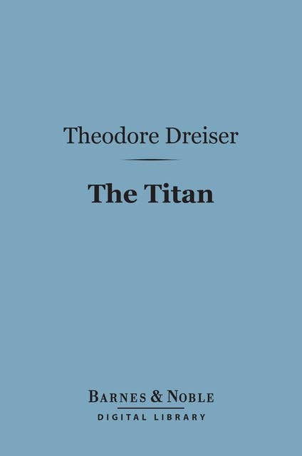 The Titan (Barnes & Noble Digital Library)