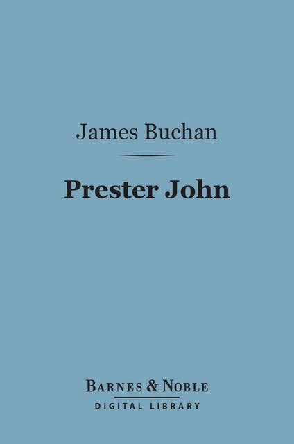 Prester John (Barnes & Noble Digital Library)
