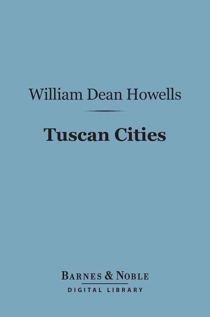 Tuscan Cities (Barnes & Noble Digital Library)