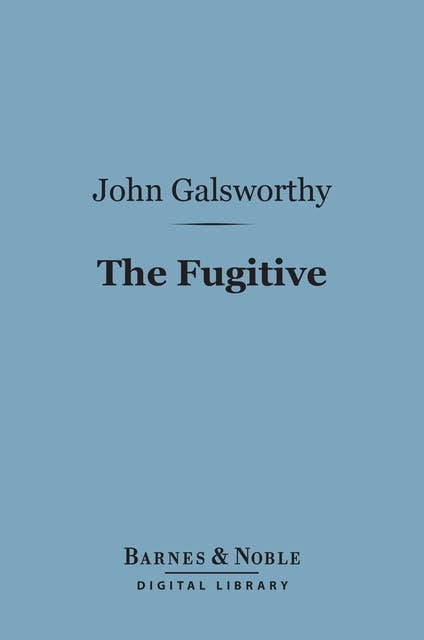 The Fugitive (Barnes & Noble Digital Library)