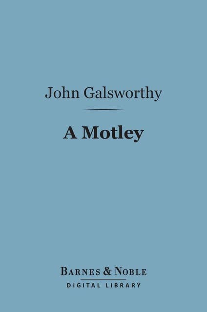 A Motley (Barnes & Noble Digital Library)