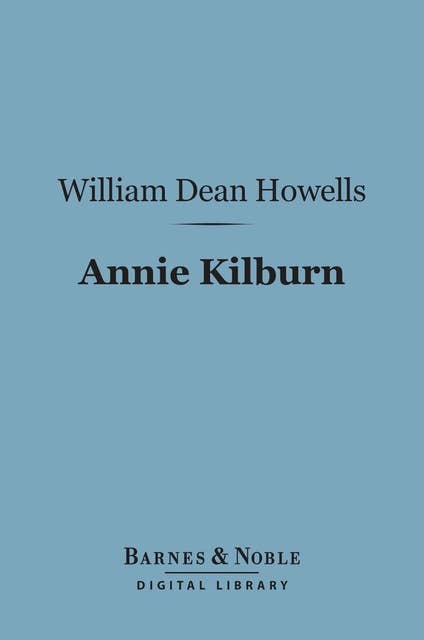 Annie Kilburn (Barnes & Noble Digital Library)