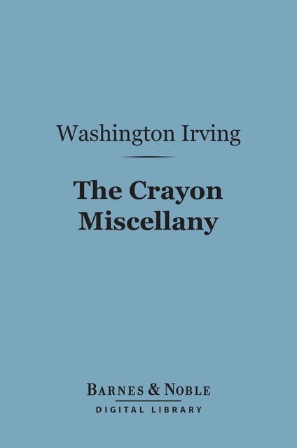 Crayon Miscellany (Barnes & Noble Digital Library)