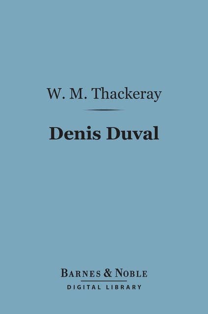 Denis Duval (Barnes & Noble Digital Library)