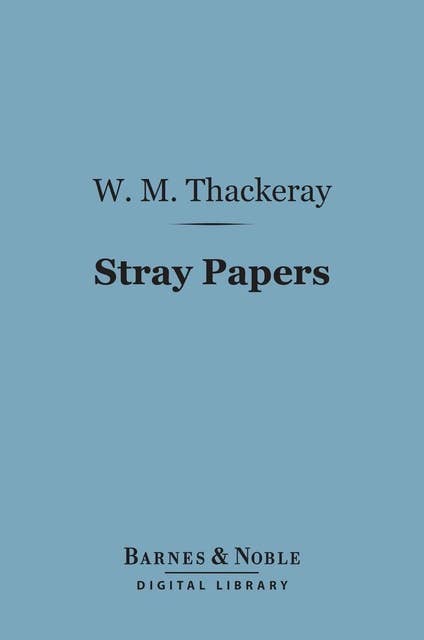 Stray Papers (Barnes & Noble Digital Library)