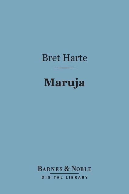 Maruja (Barnes & Noble Digital Library)