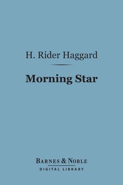 Morning Star (Barnes & Noble Digital Library)