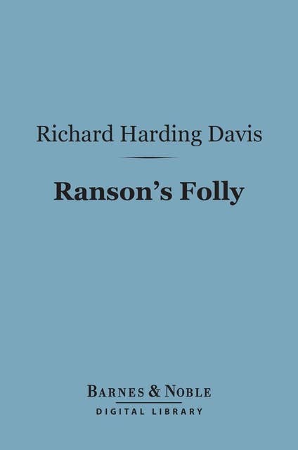 Ranson's Folly (Barnes & Noble Digital Library)