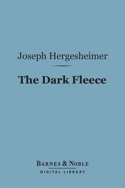 The Dark Fleece (Barnes & Noble Digital Library)