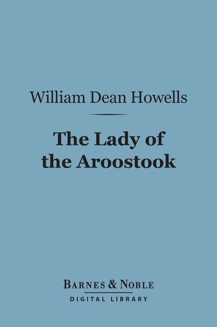 The Lady of the Aroostook (Barnes & Noble Digital Library)